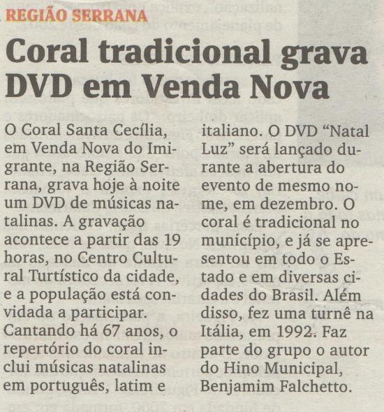 Coral tradicional grava DVD em Venda Nova